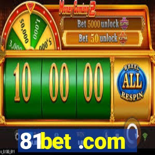 81bet .com